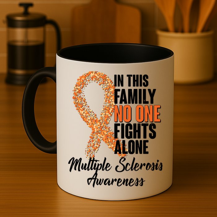 No One Fights Alone Multiple Sclerosis Awareness Mug
