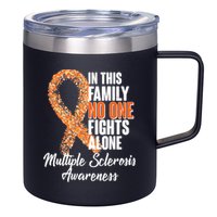 No One Fights Alone Multiple Sclerosis Awareness 12oz Stainless Steel Coffee Mug