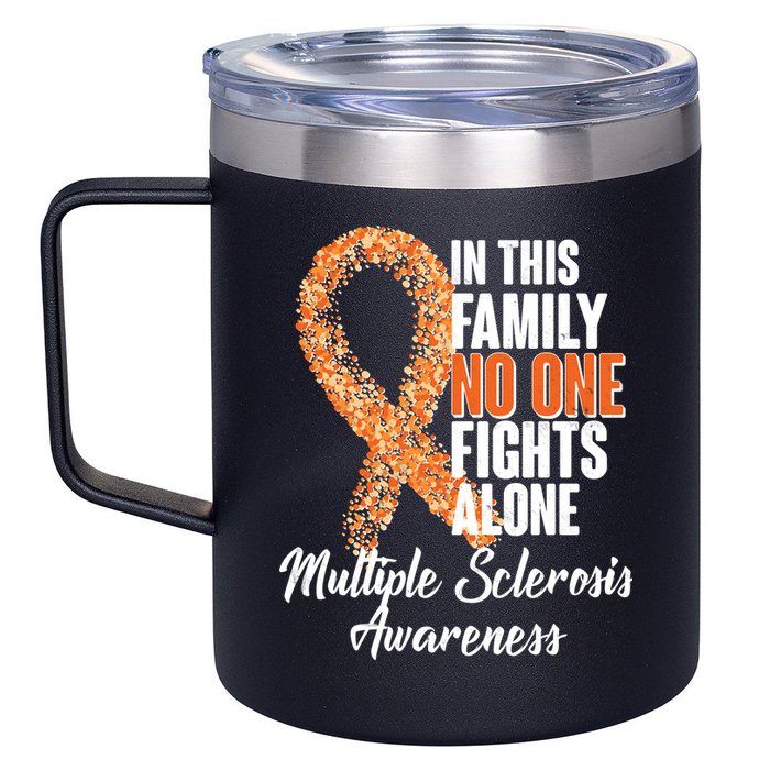 No One Fights Alone Multiple Sclerosis Awareness 12oz Stainless Steel Coffee Mug