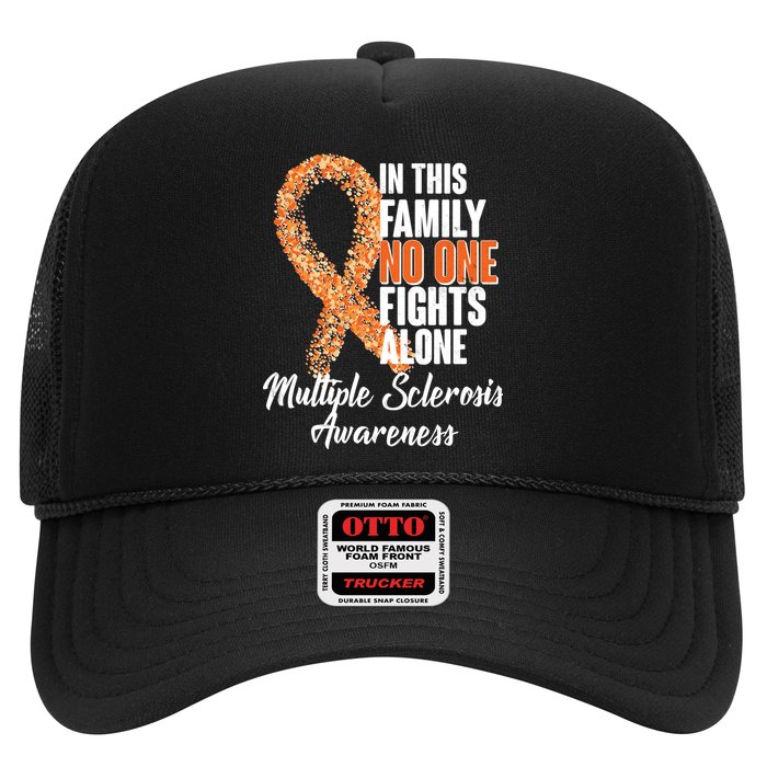 No One Fights Alone Multiple Sclerosis Awareness Trucker Hat