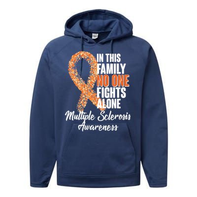 No One Fights Alone Multiple Sclerosis Awareness Performance Fleece Hoodie