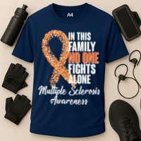 No One Fights Alone Multiple Sclerosis Awareness Performance Shirt