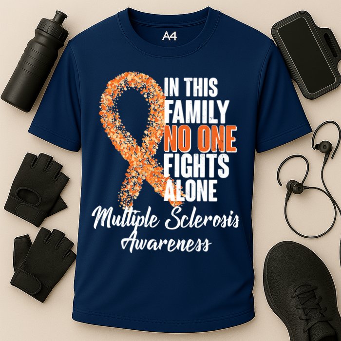 No One Fights Alone Multiple Sclerosis Awareness Performance Shirt