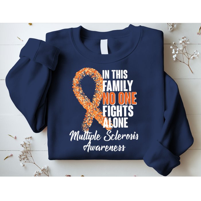 No One Fights Alone Multiple Sclerosis Awareness Sweatshirt