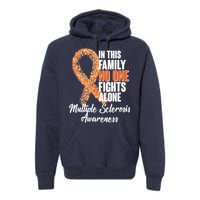 No One Fights Alone Multiple Sclerosis Awareness Premium Hoodie