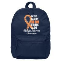 No One Fights Alone Multiple Sclerosis Awareness 16 in Basic Backpack
