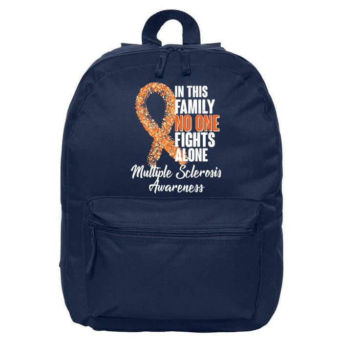 No One Fights Alone Multiple Sclerosis Awareness 16 in Basic Backpack
