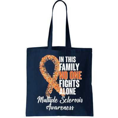 No One Fights Alone Multiple Sclerosis Awareness Bag