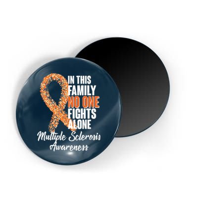 No One Fights Alone Multiple Sclerosis Awareness Magnet