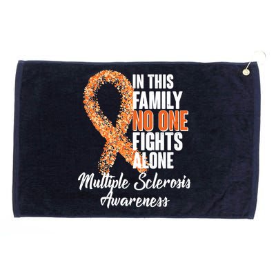 No One Fights Alone Multiple Sclerosis Awareness Grommeted Golf Towel