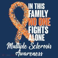 No One Fights Alone Multiple Sclerosis Awareness Women's V-Neck T-Shirt