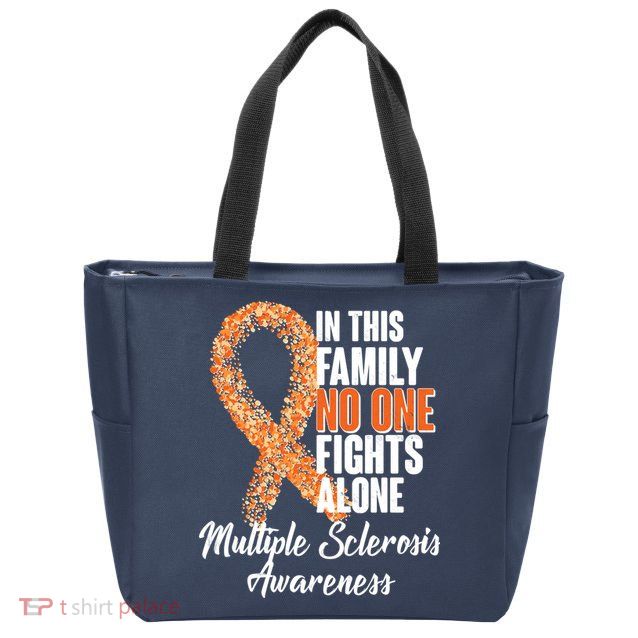 No One Fights Alone Multiple Sclerosis Awareness Zip Tote Bag