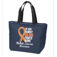 No One Fights Alone Multiple Sclerosis Awareness Zip Tote Bag