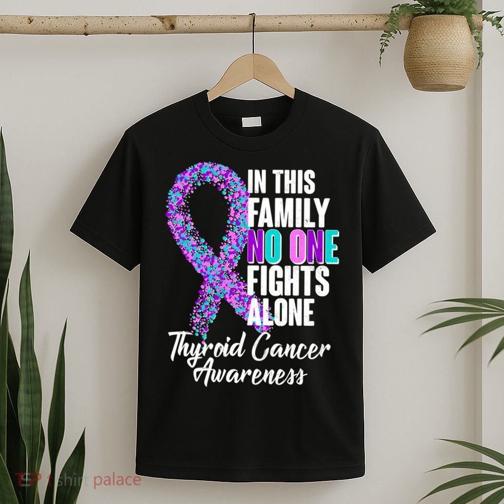 No One Fights Alone Thyroid Cancer Awareness T-Shirt