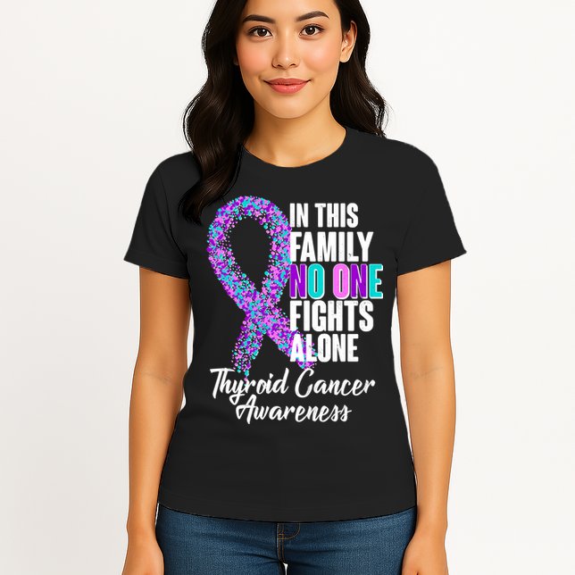 No One Fights Alone Thyroid Cancer Awareness Womens T-Shirt