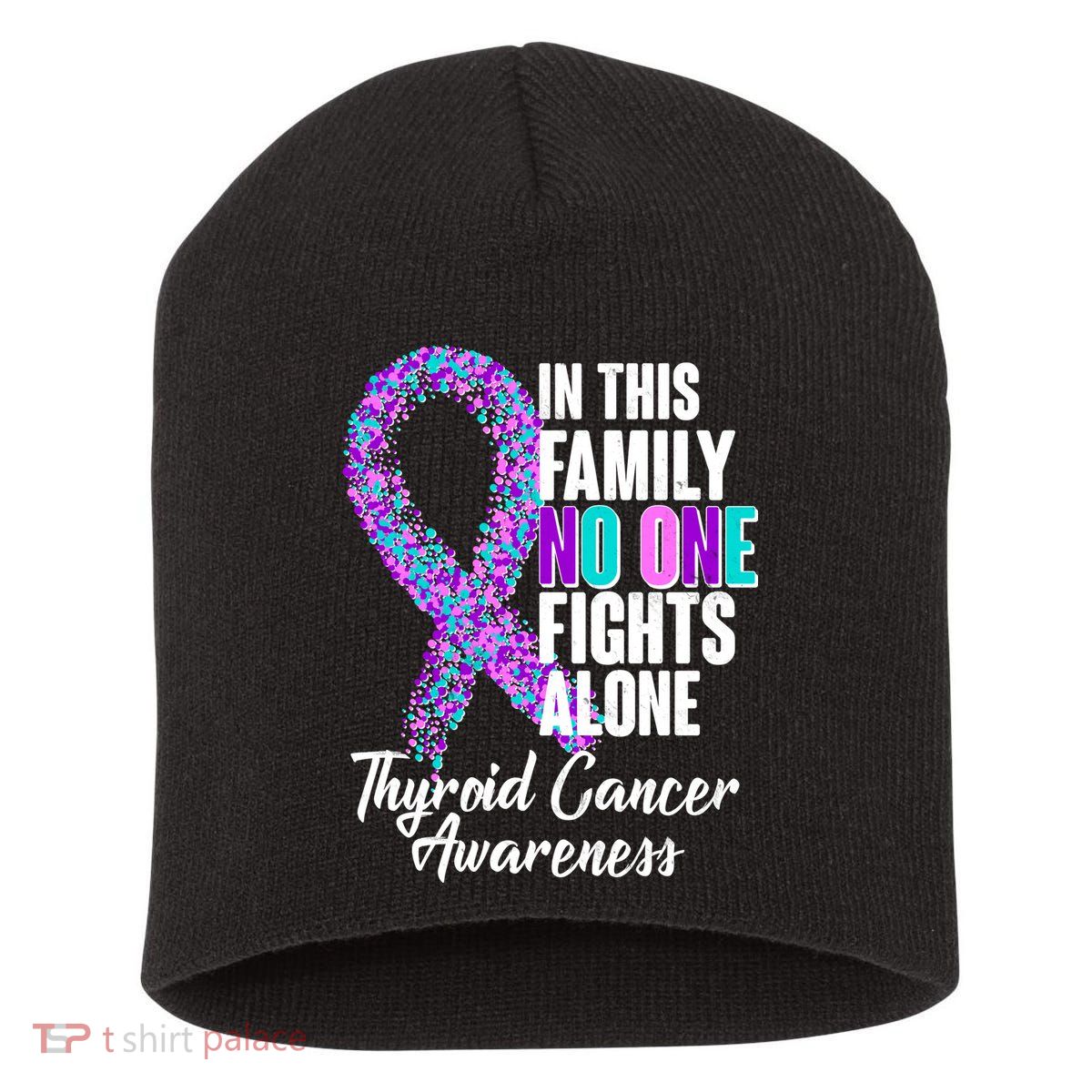 No One Fights Alone Thyroid Cancer Awareness Short Acrylic Beanie
