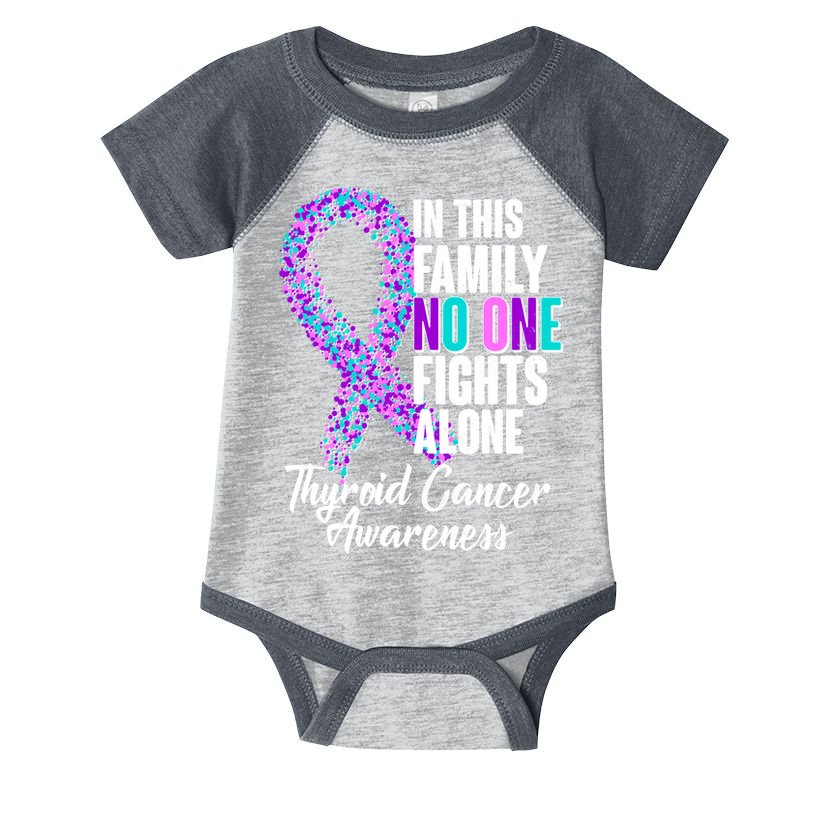 No One Fights Alone Thyroid Cancer Awareness Infant Baby Jersey Bodysuit