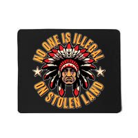 No One is Illegal On Stolen Land Mousepad