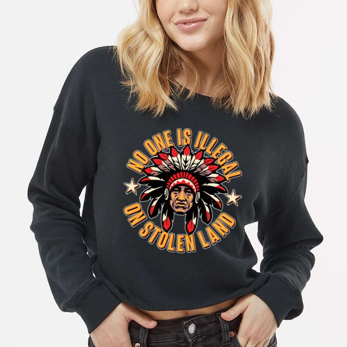 No One is Illegal On Stolen Land Cropped Pullover Crew