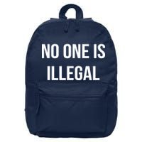 No One is Illegal Text Logo 16 in Basic Backpack