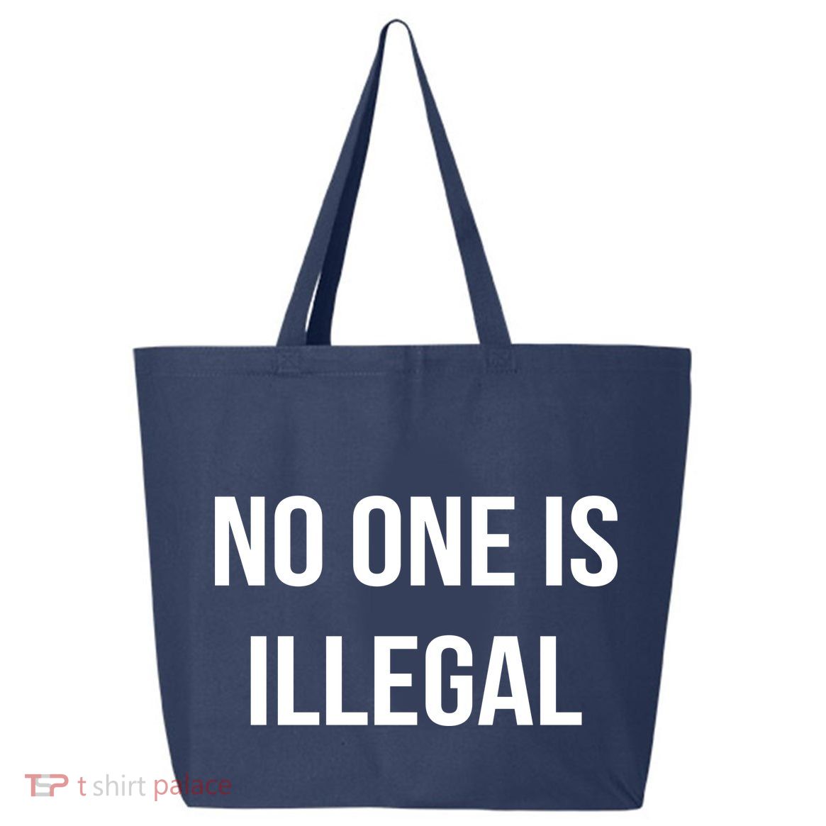 No One is Illegal Text Logo 25L Jumbo Tote