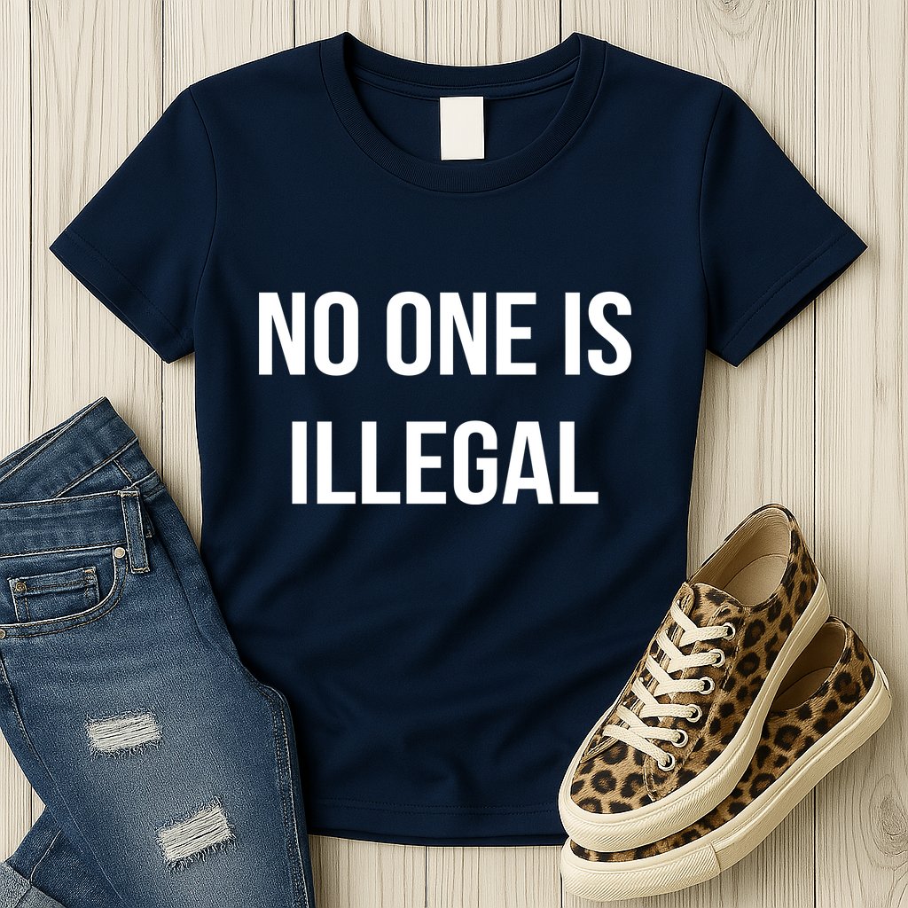 No One is Illegal Text Logo Womens T-Shirt
