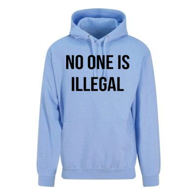 No One is Illegal Text Logo Unisex Surf Hoodie