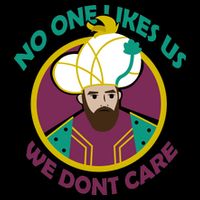No One Likes Us We Don't Care Philadelphia Poster