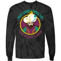 No One Likes Us We Don't Care Philadelphia Tie-Dye Long Sleeve Shirt