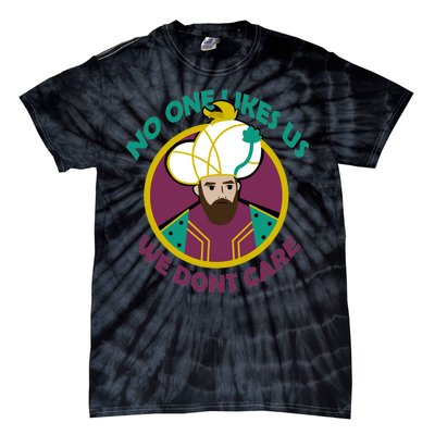 No One Likes Us We Don't Care Philadelphia Tie-Dye T-Shirt