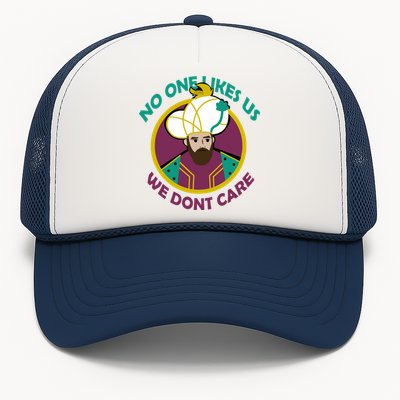 No One Likes Us We Don't Care Philadelphia Trucker Hat