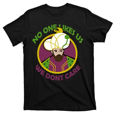 No One Likes Us We Don't Care Philly T-Shirt