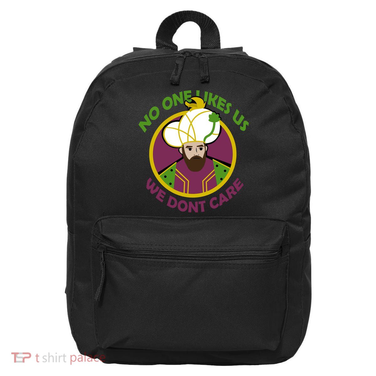 No One Likes Us We Don't Care Philly 16 in Basic Backpack