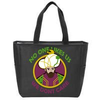 No One Likes Us We Don't Care Philly Zip Tote Bag