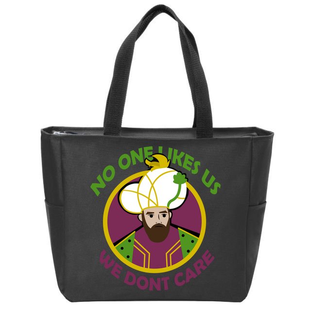 No One Likes Us We Don't Care Philly Zip Tote Bag