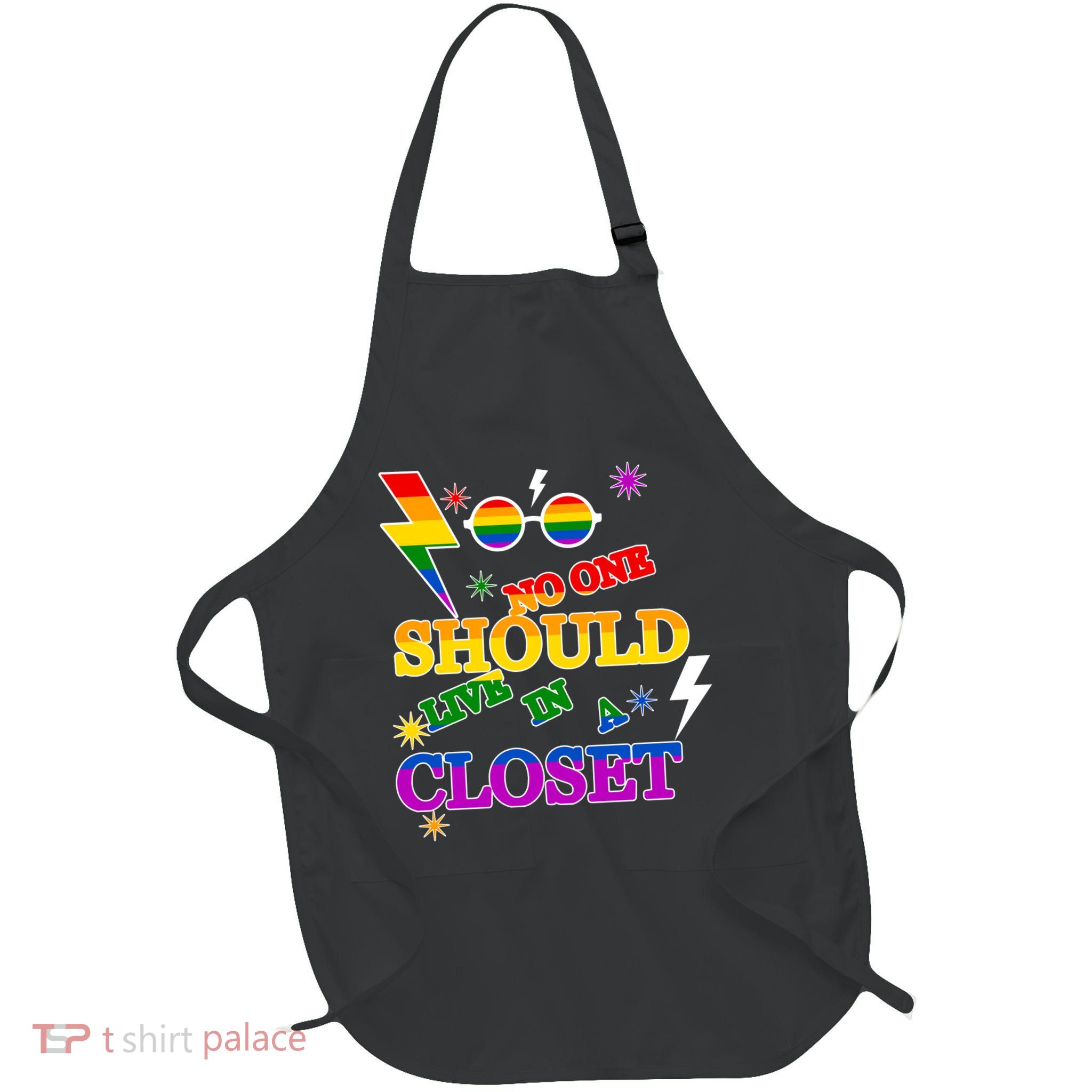 No One Should Live In A Closet LGBT-Q Gay Pride Proud Ally Full-Length Apron With Pockets