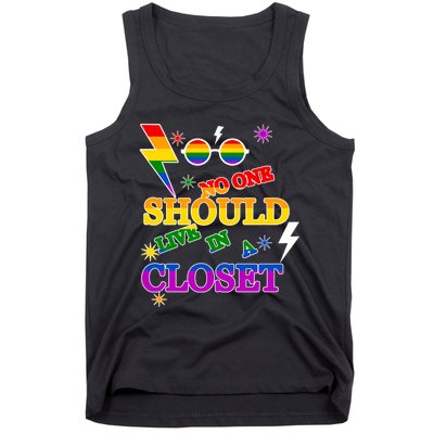 No One Should Live In A Closet LGBT-Q Gay Pride Proud Ally Tank Top