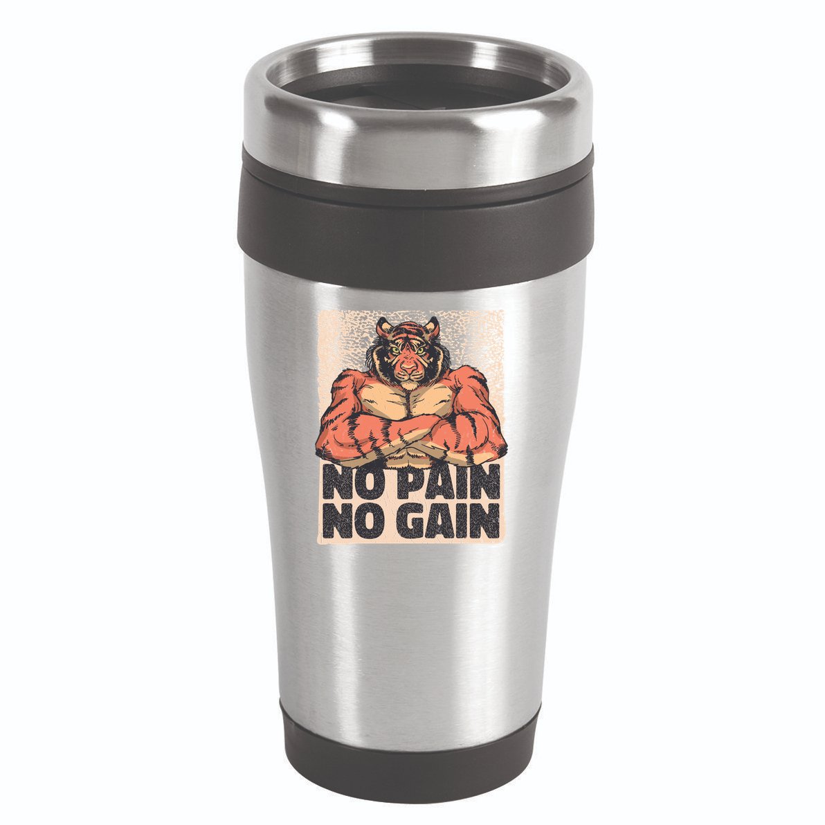 No Pain No Gain Strong Tiger 16oz Travel Tumbler