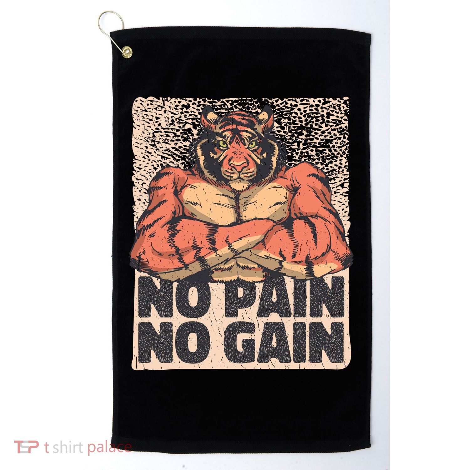 No Pain No Gain Strong Tiger Golf Towel