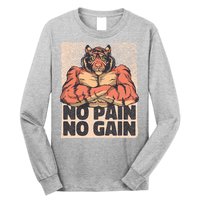 No Pain No Gain Strong Tiger Long Sleeve Shirt