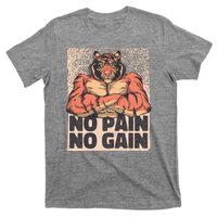 No Pain No Gain Strong Tiger T-Shirt