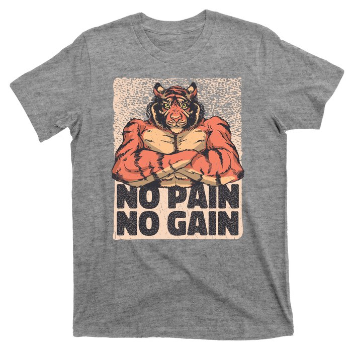 No Pain No Gain Strong Tiger T-Shirt