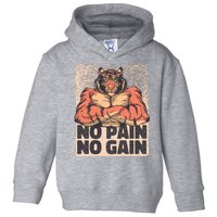 No Pain No Gain Strong Tiger Toddler Hoodie