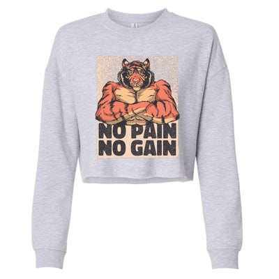 No Pain No Gain Strong Tiger Cropped Pullover Crew