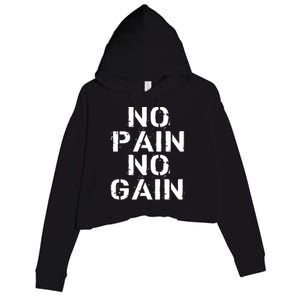 No Pain No Gain Workout Fitness Gym Logo Crop Fleece Hoodie