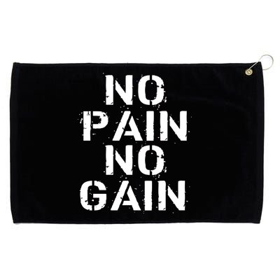 No Pain No Gain Workout Fitness Gym Logo Grommeted Golf Towel