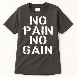 No Pain No Gain Workout Fitness Gym Logo Tall T-Shirt