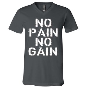 No Pain No Gain Workout Fitness Gym Logo V-Neck T-Shirt