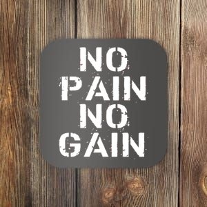 No Pain No Gain Workout Fitness Gym Logo Coaster