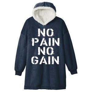 No Pain No Gain Workout Fitness Gym Logo Hooded Wearable Blanket